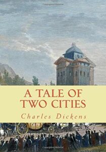 A Tale of Two Cities by Charles Dickens
